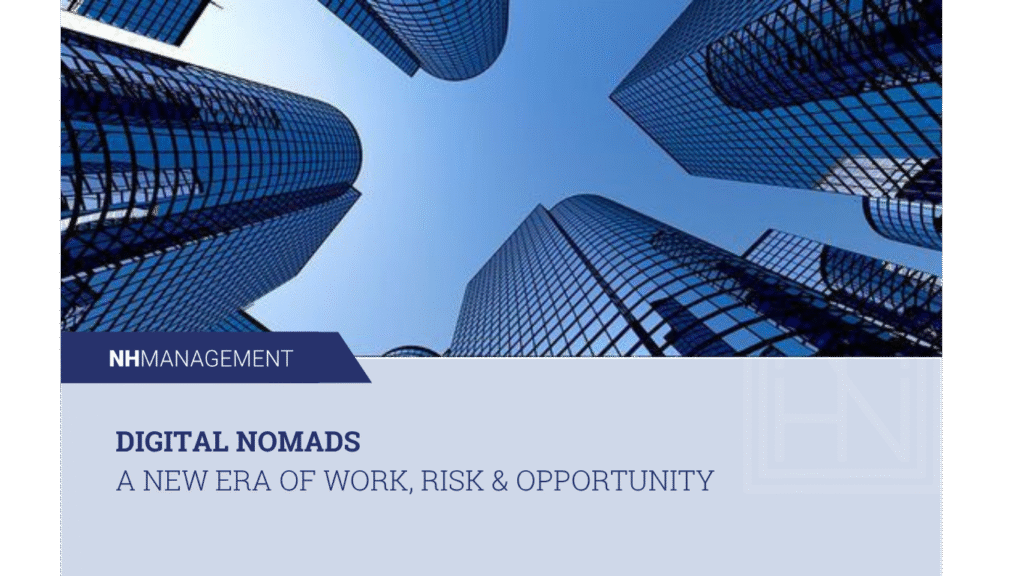 Digital Nomads: A New Era of Work, Risk and Opportunity