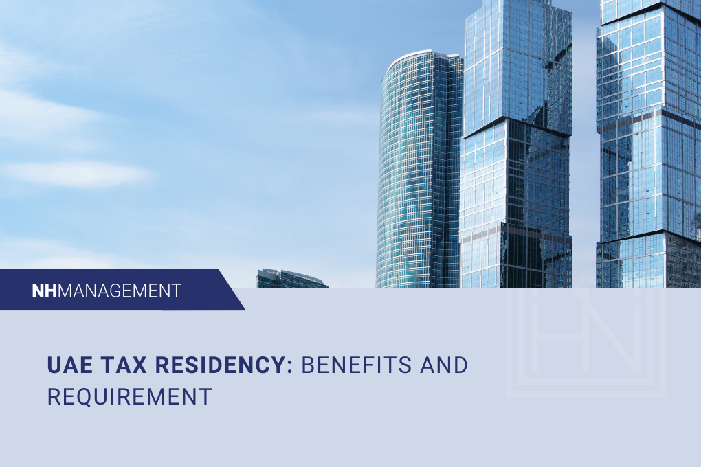 blog-thumbnail_image-UAE Tax Residency: Benefits and Requirement