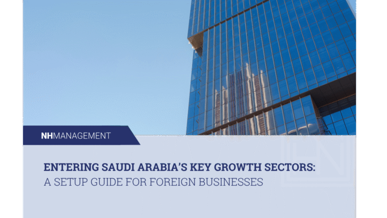 Entering Saudi Arabia’s Key Growth Sectors: A Setup Guide for Foreign Businesses