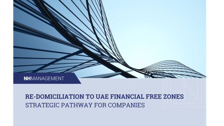 Re-domiciliation to UAE Financial Free Zones Strategic Pathway for Companies