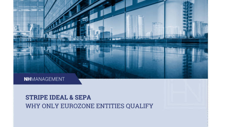 Documents Maintenance 3 Stripe iDEAL & SEPA: Why Only Eurozone Entities Qualify