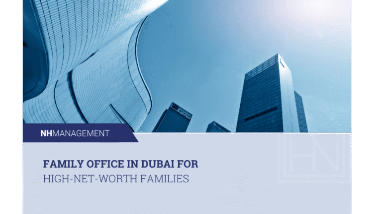 family office in Dubai for high-net-worth families